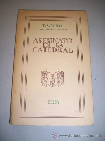 Libros de segunda mano: ELIOT, T.S. Asesinato en la catedral - Foto 1