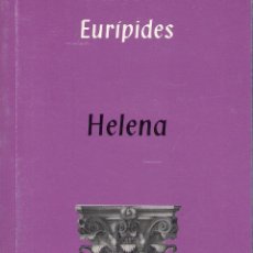 Libros de segunda mano: HELENA - EURÍPIDES - PROSOPON. FESTIVALES DE TEATRO GRECOLATINO. 2004. Lote 40386121