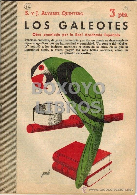 Libros de segunda mano: &Aacute;LVAREZ QUINTERO, Seraf&iacute;n y Joaqu&iacute;n. Los galeotes - Foto 1