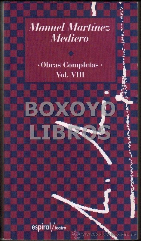 Libros de segunda mano: MART&Iacute;NEZ MEDIERO, Manuel. Obras completas. Vol. VIII - Foto 1