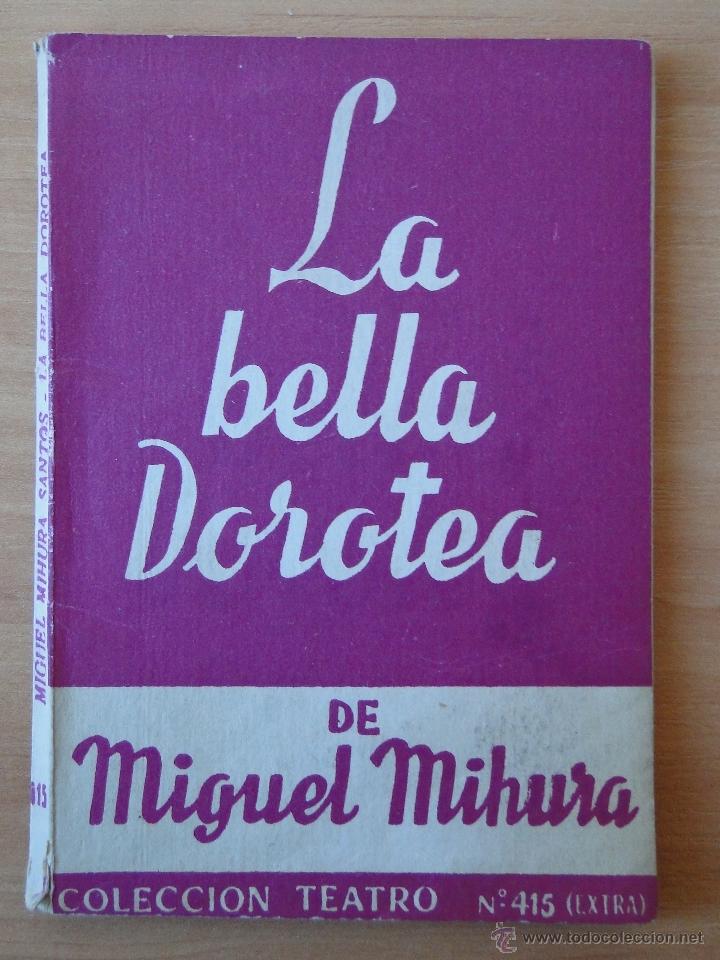 Libros de segunda mano: LA BELLA DOROTEA. 1964 - Foto 1