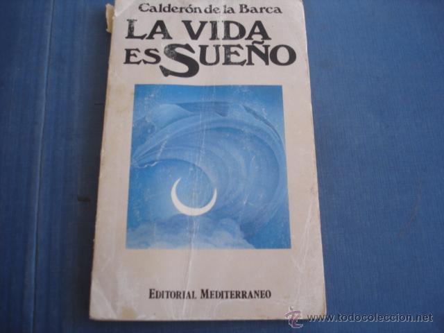 Libros de segunda mano: LA VIDA ES SUE&Ntilde;O   CALDERON DE LA BARCA - Foto 1