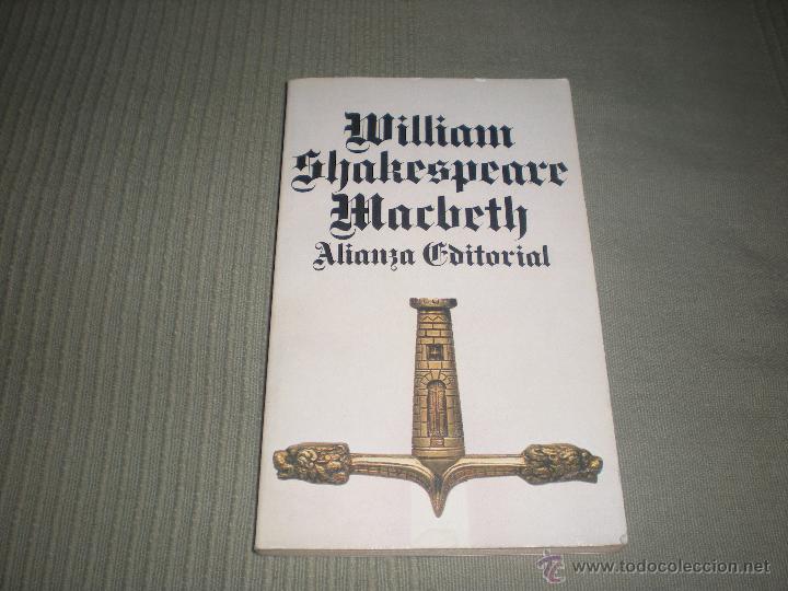 Libros de segunda mano: MACBETH . SHAKESPEARE . ALIANZA EDITORIAL N&ordm; 795 - Foto 1