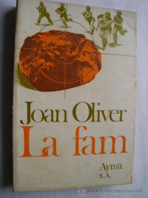 Libros de segunda mano: LA FAM.  OLIVER, Joan. 1975 - Foto 1