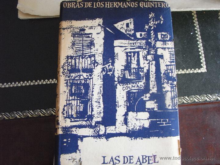 Libros de segunda mano: Las de Abel. Hermanos Quintero. - Foto 1