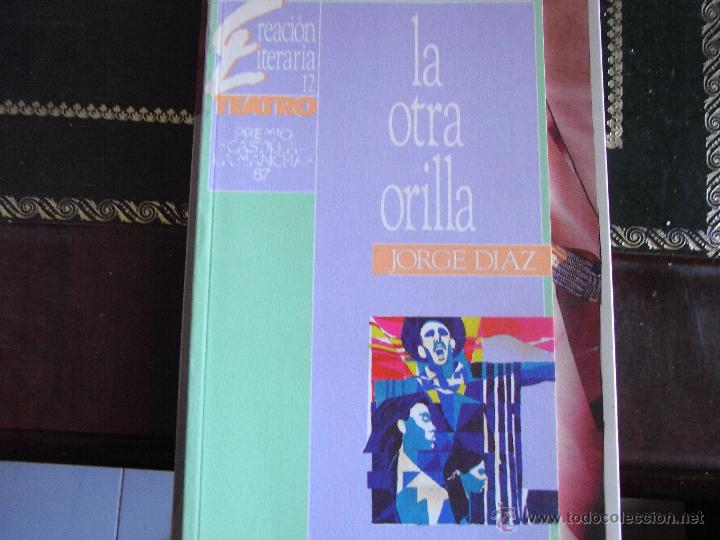 Libros de segunda mano: La otra orilla. Jorge D&iacute;az. - Foto 1