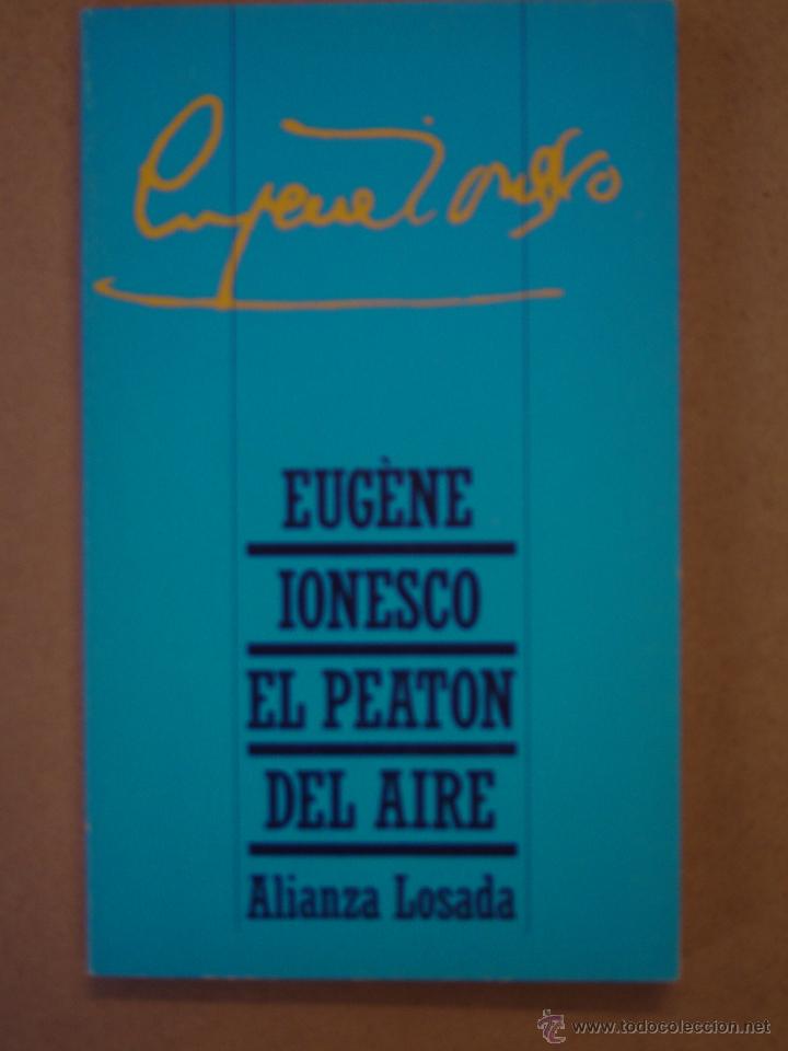 Libros de segunda mano: El Peat&oacute;n del Aire - Eug&eacute;ne Ionesco - Foto 1