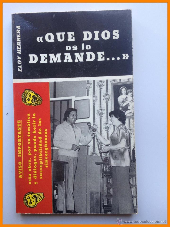 Libros de segunda mano: Que Dios os lo demande... Eloy Herrera - Foto 1
