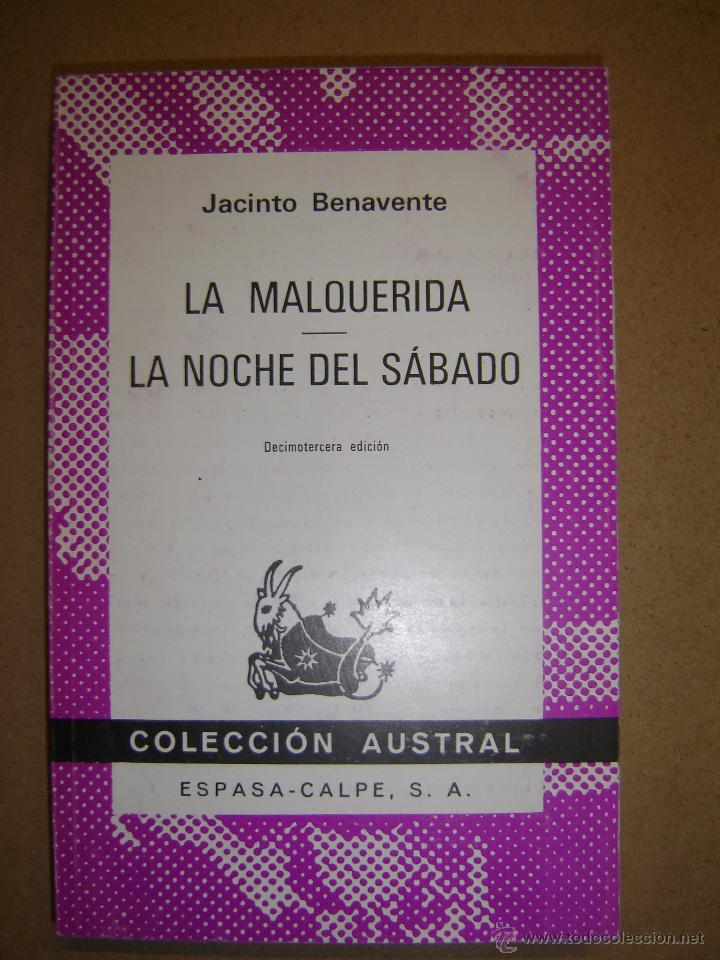 Libros de segunda mano: La Malquerida - La noche del s&aacute;bado  - Jacinto Benavente - Foto 1