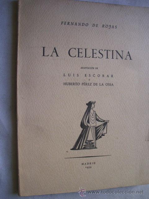 Libros de segunda mano: LA CELESTINA. DE ROJAS, Fernando. 1959 - Foto 1