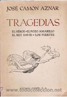 Libros de segunda mano: Tragedias, Jos&eacute; Cam&oacute;n Aznar - Foto 1