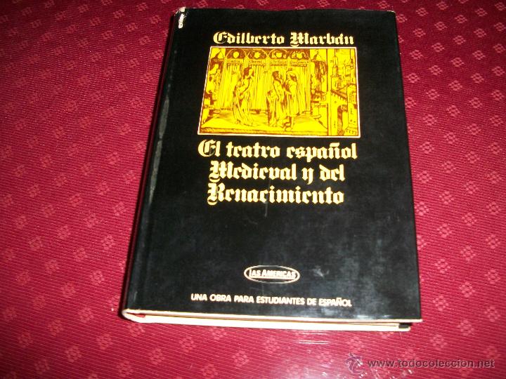 Libros de segunda mano: El Teatro Espa&ntilde;ol Medieval y del Renacimiento - Foto 1