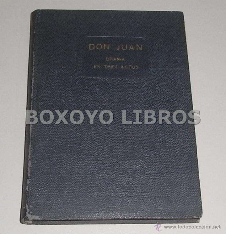 Second hand books: RIDRUEJO, Dionisio. Don Juan (ensayo dram&aacute;tico). 1&ordf; edici&oacute;n. 1945