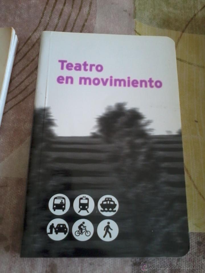 Libros de segunda mano: TEATRO EN MOVIMIENTO. EST19B3 - Foto 1