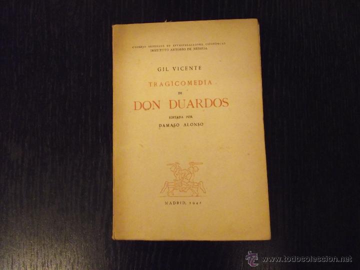 Libros de segunda mano: TRAGICOMEDIA DE DON DUARDOS, GIL VICENTE - Foto 1