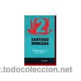 Libros de segunda mano: SANTIAGO MONCADA, ESMOQUIN 2, TEATROAUTOR - Foto 1