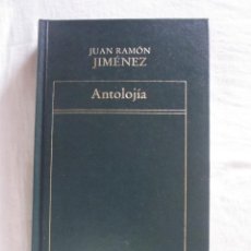 Libros de segunda mano: ANTOLOJIA POR JUAN RAMON JIMENEZ. Lote 45140243