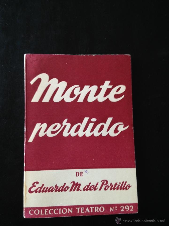 Libros de segunda mano: Monte perdido. Eduardo M. del Portillo - Foto 1