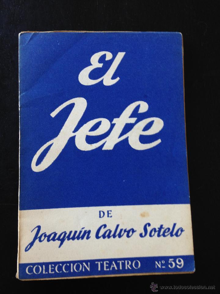 Libros de segunda mano: El Jefe. Joaqu&iacute;n Calvo Sotelo - Foto 1