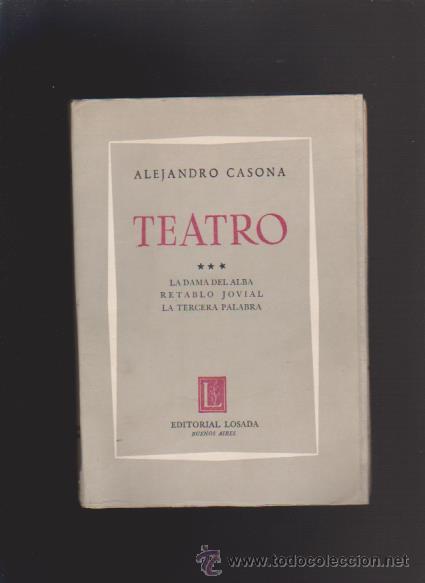 Libros de segunda mano: ALEJANDRO CASONA - TEATRO - EDITORIAL LOSADA 1964 - Foto 1