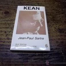 Libros de segunda mano: KEAN-JEAN PAUL SARTRE-TEATRE-TRADUCCIO DE CARME SERRALONGA-EDITORIAL EDHASA