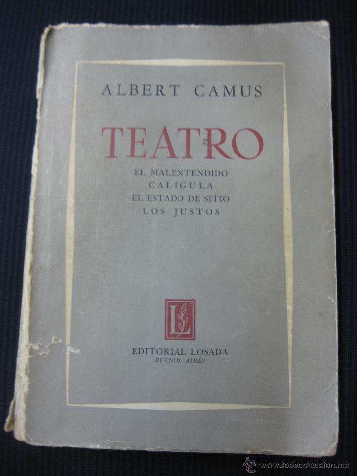 Libros de segunda mano: ALBERT CAMUS. TEATRO. EDITORIAL LOSADA 1957. - Foto 1