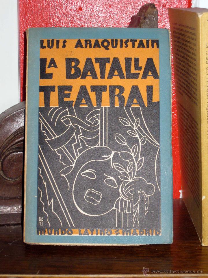 Libros de segunda mano: Luis Araquistain. La batalla teatral. 1930 - Foto 1
