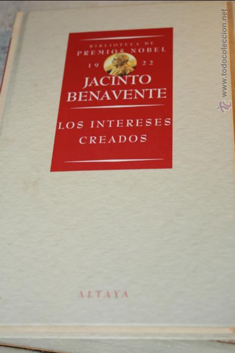 Libros de segunda mano: los intereses creados.- biblioteca de premios nobel 1922.- numero 13.- a&ntilde;o 1995.-13x21ctms.- 133 pag