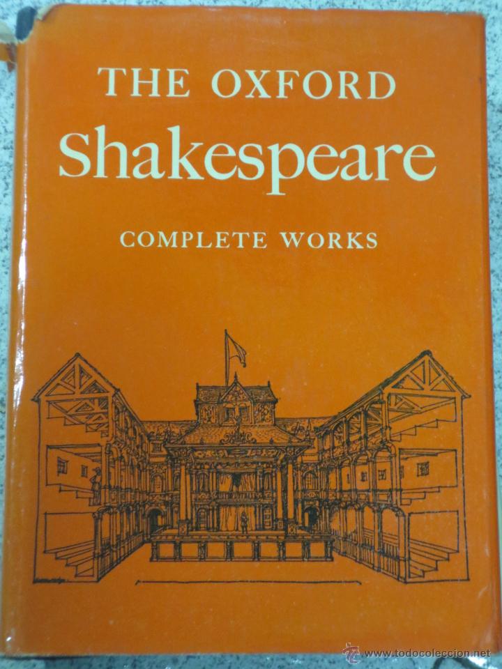 Libros de segunda mano: THE OXFORD SHAKESPEARE COMPLETE WORKSW.J. CRAIG EDITOXFORD UNIVERSITY PRESS A&Ntilde;O 1965