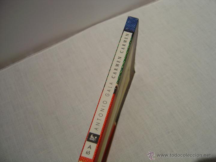 Libros de segunda mano: CARMEN CARMEN - ANTONIO GALA - Foto 3