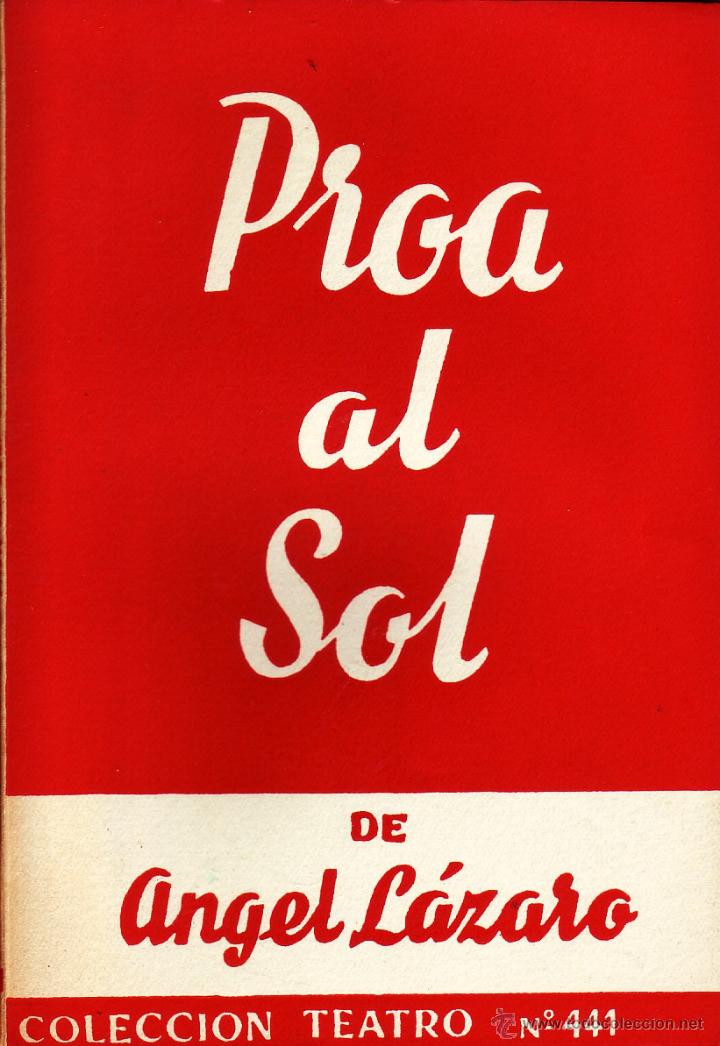 Libros de segunda mano: N&ordm; 441. PROA AL SOL. LAZARO, DAVID. CET-536 - Foto 1