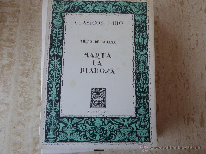 Libros de segunda mano: Marta la piadosa. Tirso de Molina. - Foto 1