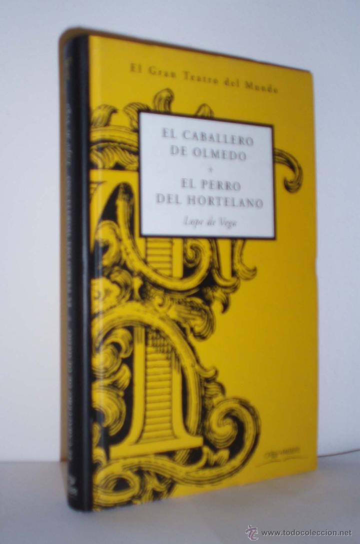 Libros de segunda mano: El Caballero Olmedo-El Perro del Hortelano DE Lope De Vega