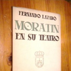Libros de segunda mano: CUADERNOS DE LA CATEDRA FEIJOO : MORATIN EN SU TEATRO / FERNANDO LAZARO