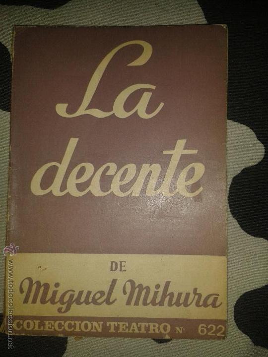 Libros de segunda mano: la decente de miguel Mihura - Foto 1