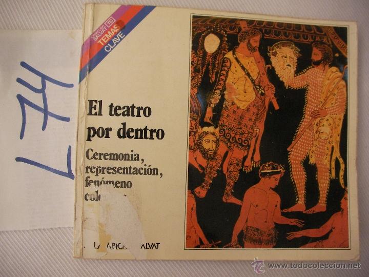 Libros de segunda mano: EL TEATRO POR DENTRO - Foto 1
