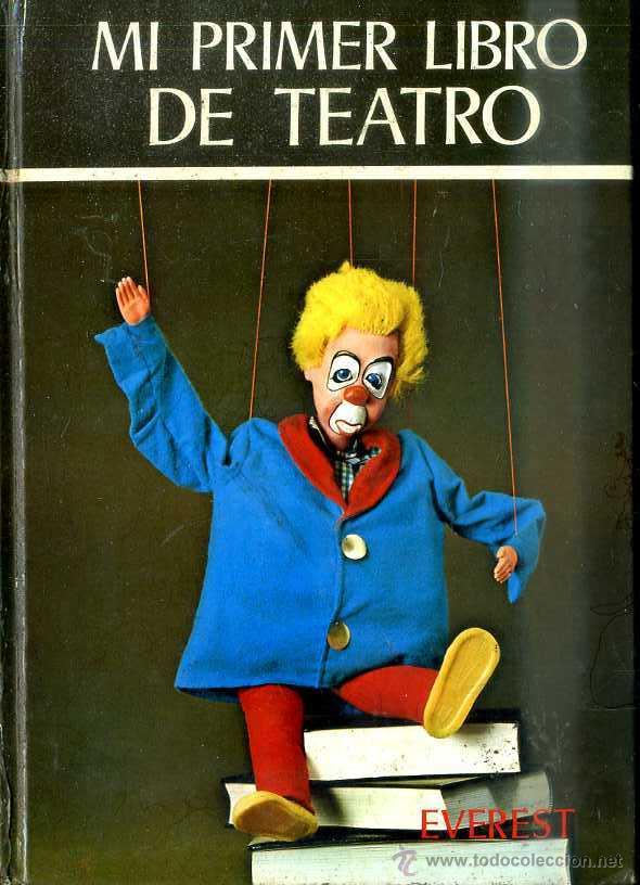 Libros de segunda mano: MI PRIMER LIBRO DE TEATRO (EVEREST, 1974) - Foto 1