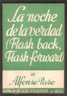 Libros de segunda mano: LA NOCHE DE LA VERDAD (FLASH BACK, FLASH GORWARD). PASO, ALFONSO. CET-1187,4 - Foto 1