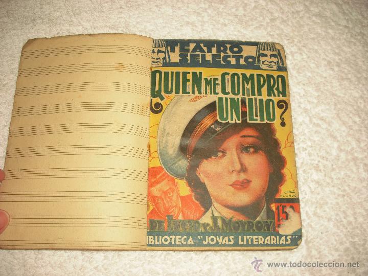 Libros de segunda mano: QUIEN ME COMPRA UN LIO ? . TEATRO SELECTO - Foto 1