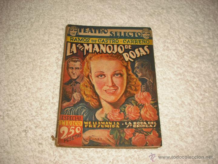 Libros de segunda mano: LA DEL MANOJO DE ROSAS . RAMOS DE CASTRO - Foto 1