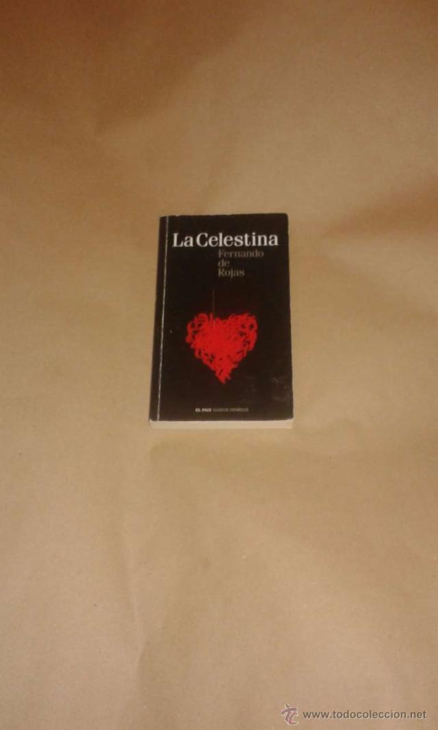 Libros de segunda mano: la Celestina  Fernando de rojas. An&oacute;nimo - Foto 1