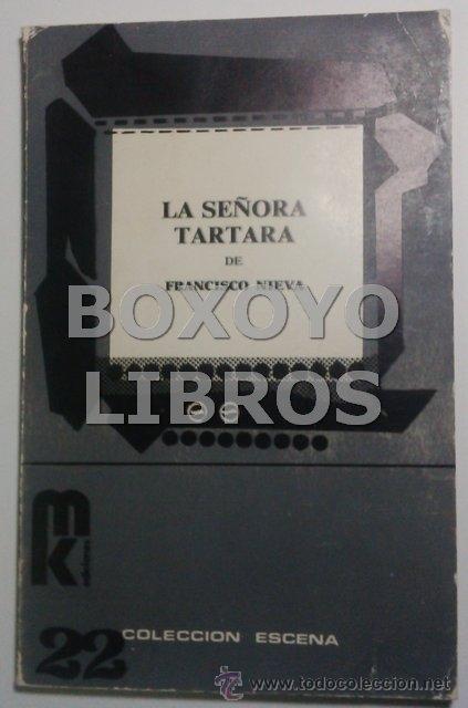 Libros de segunda mano: NIEVA, Francisco. La se&ntilde;ora t&aacute;rtara - Foto 1