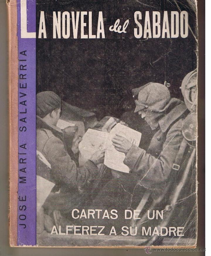 Second hand books: CARTAS DE UN ALFEREZ A SU MADRE. JOS&Eacute; M&ordf;. SALAVERR&Iacute;A. LA NOVELA DEL S&Aacute;BADO. N&ordm; 22. A&Ntilde;O 1939. (P/D21)