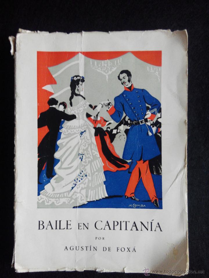 Libros de segunda mano: Baile en Capitan&iacute;a. Agustin de Fox&aacute; - Foto 1