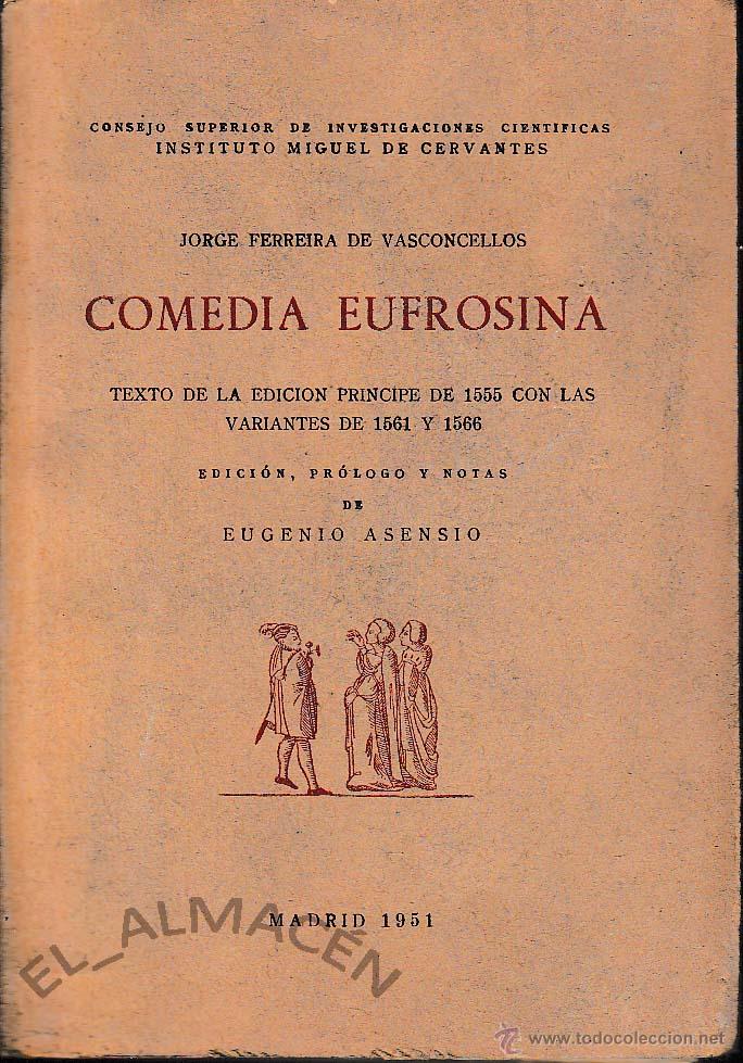Libros de segunda mano: COMEDIA EUFROSINA (FERREIRA DE VASCONCELLOS, ED. DE 1951) SIN USAR. - Foto 1