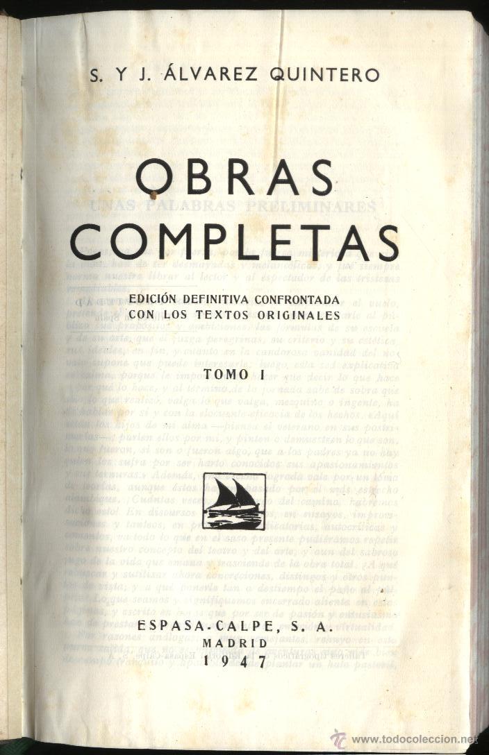 Libros de segunda mano: ALVAREZ QUINTERO. S Y J,  OBRAS COMPLETAS TOMO I , - Foto 2