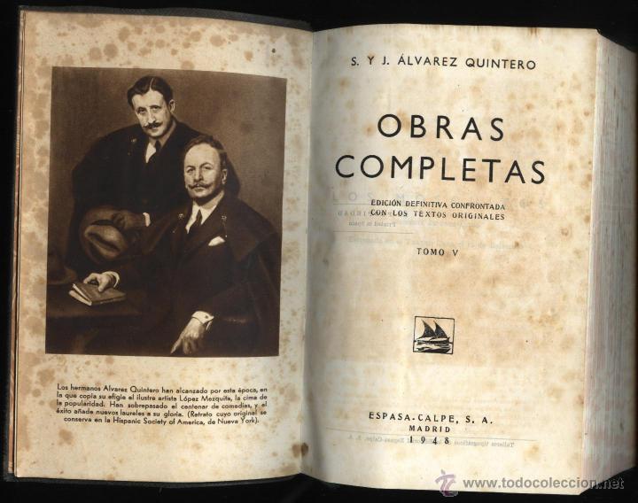 Libros de segunda mano: ALVAREZ QUINTERO. S Y J, OBRAS COMPLETAS TOMO V, - Foto 2