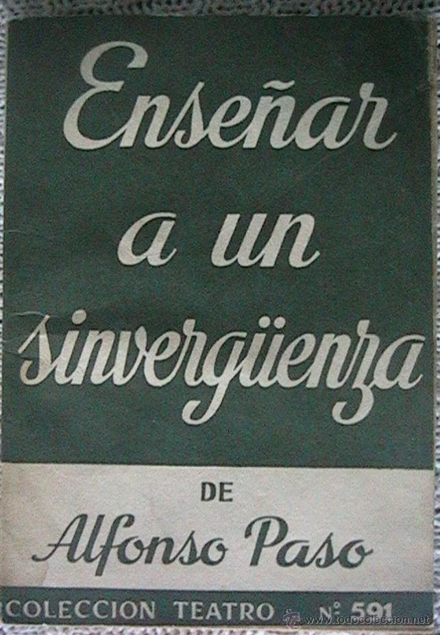 Libros de segunda mano: Ense&ntilde;ar a un sinverg&uuml;enza colecci&oacute;n teatro - Foto 1