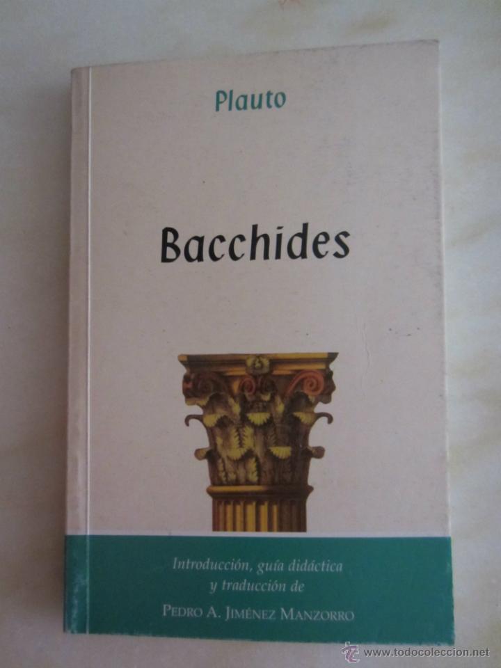 Libros de segunda mano: BACCHIDES (PLAUTO) - Foto 1