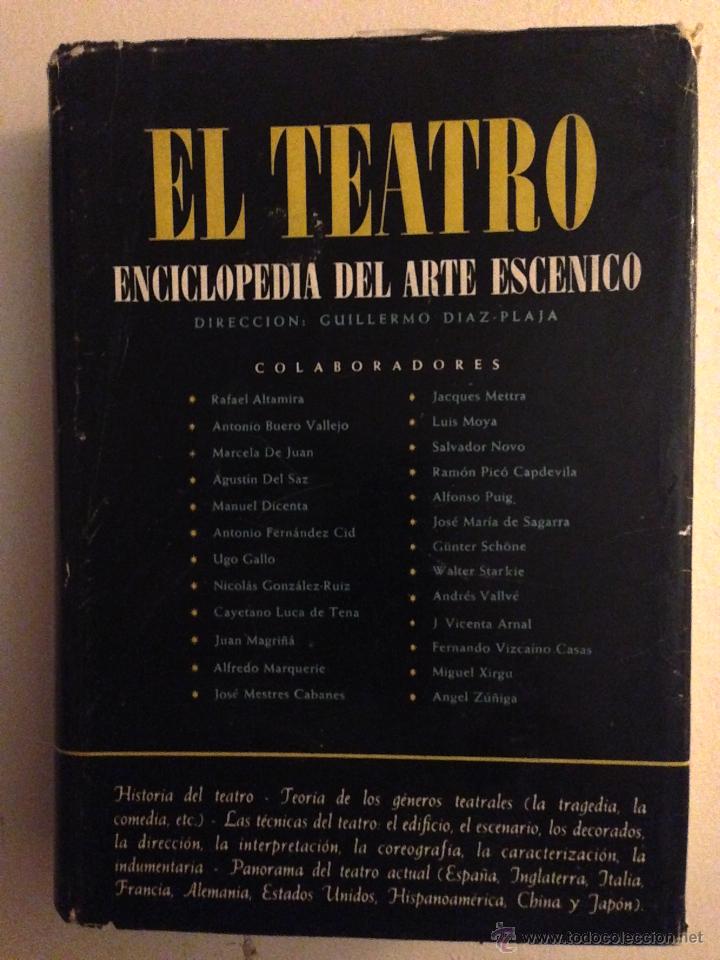Gebrauchte B&uuml;cher: EL TEATRO ENCICLOPEDIA DEL ARTE ESCENICO. Guillermo Diaz Plaja. Editorial Noguer.